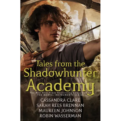 Tales from the Shadowhunter Academy