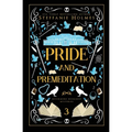 Pride and Premeditation: Luxe paperback edition