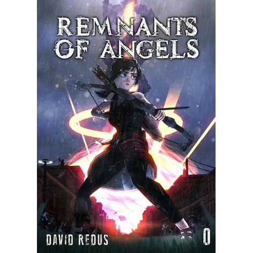 Remnants of Angels Vol. 1