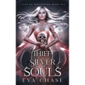 Thief of Silver and Souls