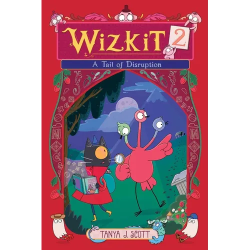 Wizkit 2: A Tail of Disruption