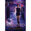 Wrenched: An Urban Fantasy Adventure