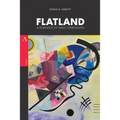 Flatland: A Romance of Many Dimensions
