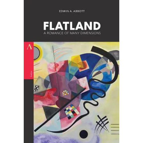 Flatland: A Romance of Many Dimensions
