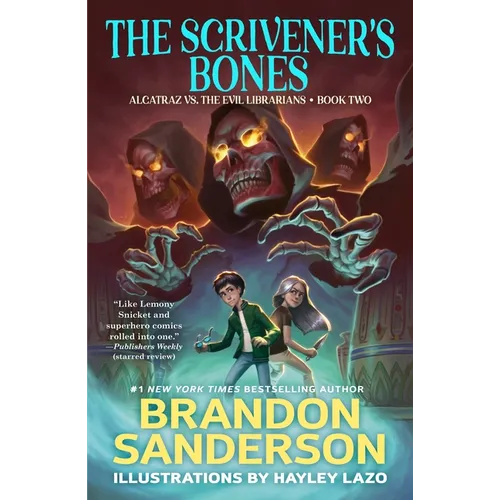 The Scrivener's Bones: Alcatraz vs. the Evil Librarians