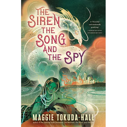 The Siren, the Song, and the Spy