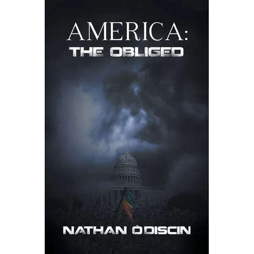 America: The Obliged