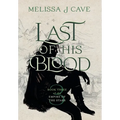 Last of His Blood
