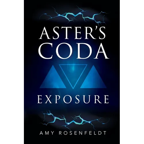 Aster's Coda - Exposure