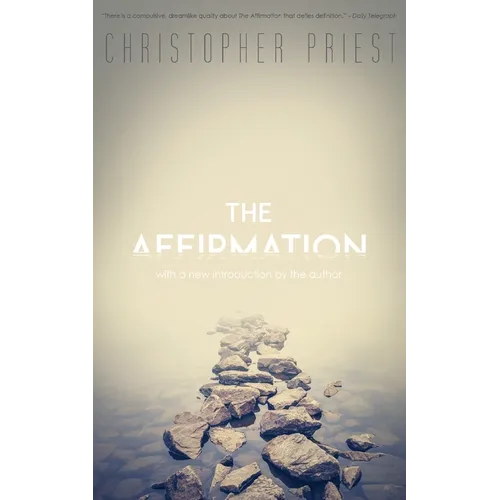 The Affirmation (Valancourt 20th Century Classics)