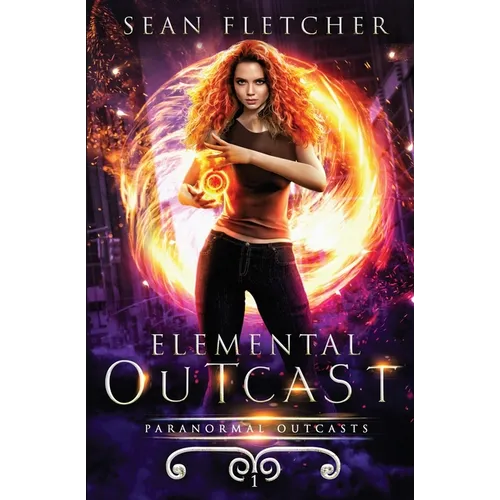 Elemental Outcast: Book 1
