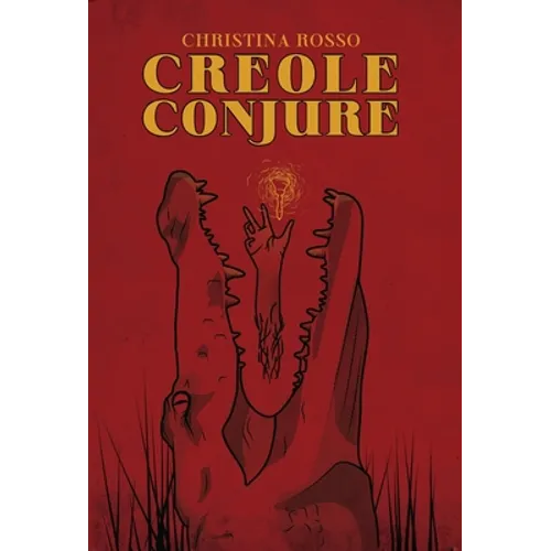 Creole Conjure