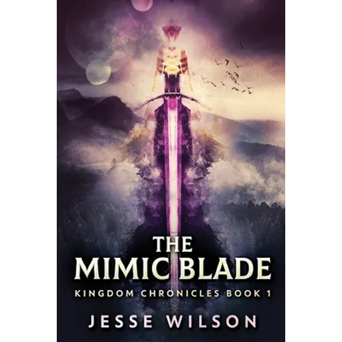 The Mimic Blade