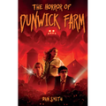The Horror of Dunwick Farm