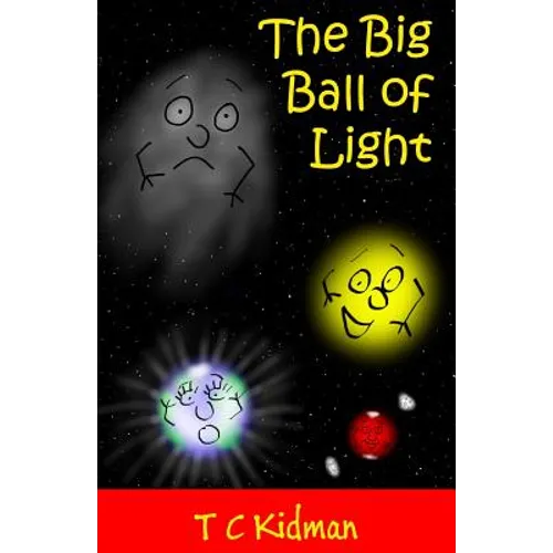 The Big Ball of Light