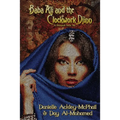 Baba Ali and the Clockwork Djinn: A Steampunk Faerie Tale