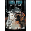 Each Path a Red Thread