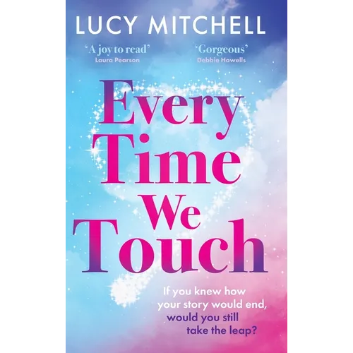 Every Time We Touch