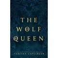 The Wolf Queen