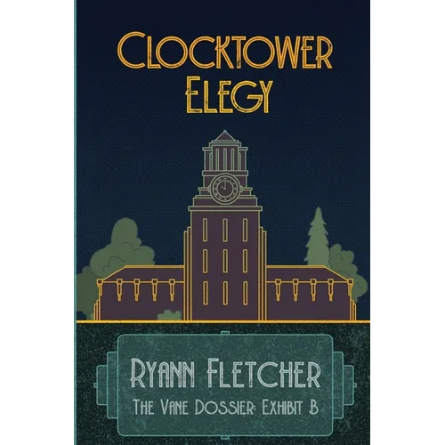 Clocktower Elegy