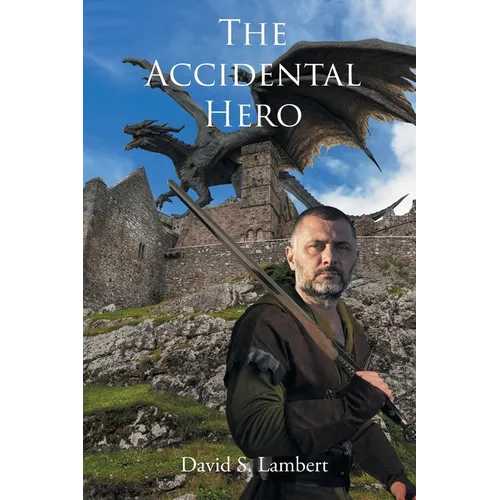 The Accidental Hero