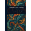 Lucian's True History