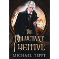 The Reluctant Fugitive