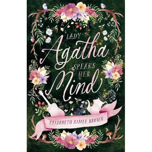 Lady Agatha Speaks Her Mind