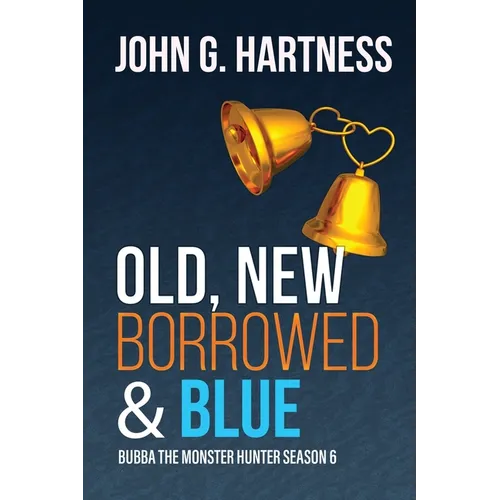 Old, New, Borrowed, & Blue
