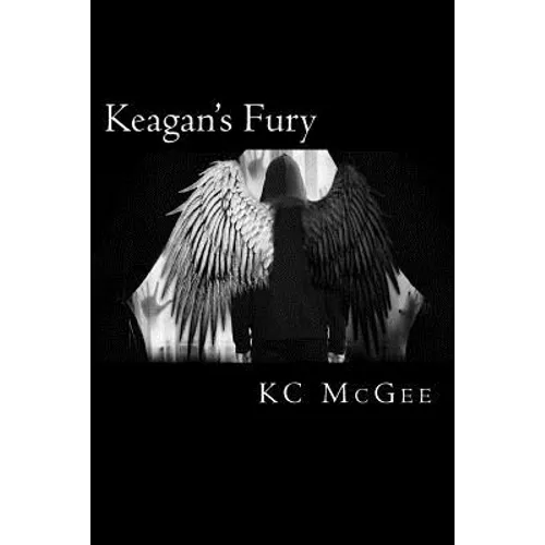 Keagan's Fury