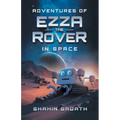 Adventures of Ezza the Rover in Space