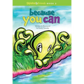 Because You Can