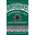 Learning to Fly Alien Spacecraft