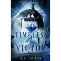 The Timeless Victor