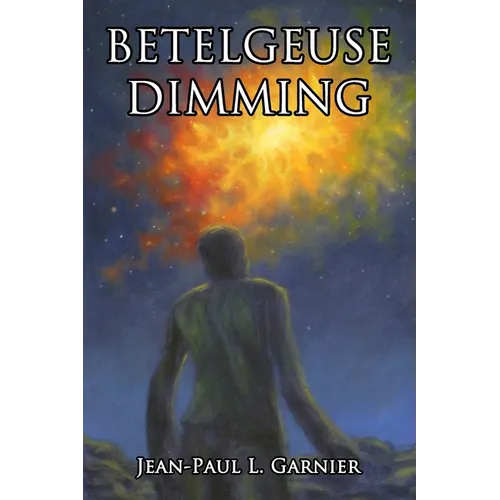 Betelgeuse Dimming