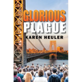 Glorious Plague