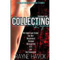 Collecting Rayne: Volume One
