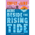 Here Beside the Rising Tide