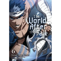 The World After the Fall, Vol. 6