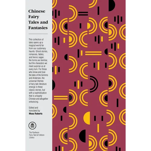 Chinese Fairy Tales and Fantasies