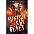 Magical Girl Blues