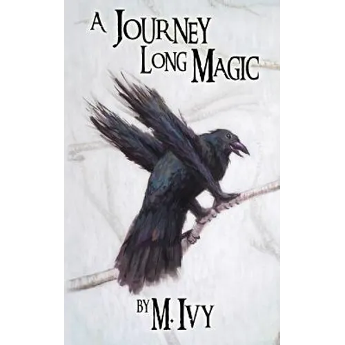 A Journey Long Magic
