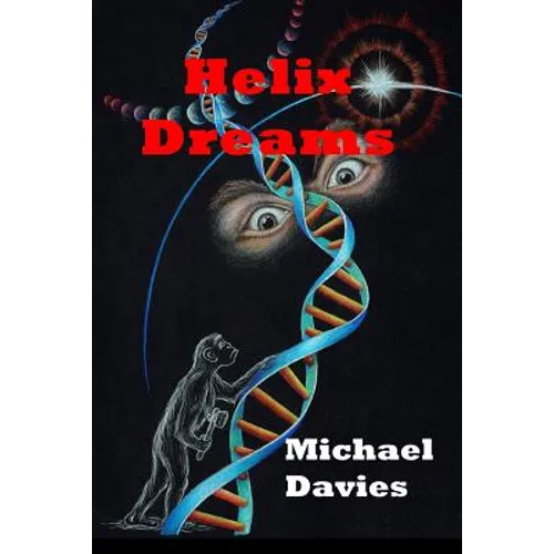 Helix Dreams