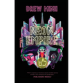 Neon Empire