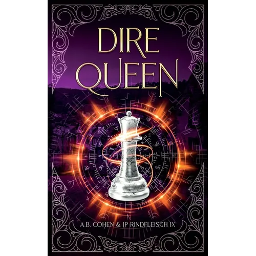 Dire Queen: A Paranormal Academy Urban Fantasy (Leah Ackerman Book 5)