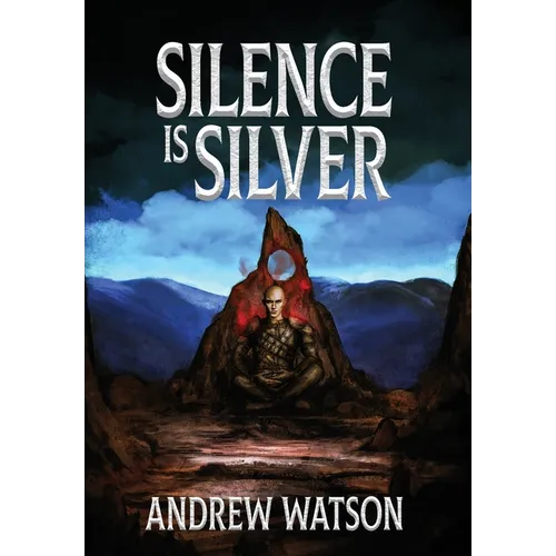 Silence is Silver: A Shadowbinders Novella