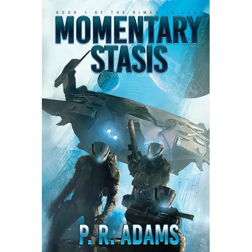 Momentary Stasis