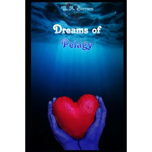 Dreams of Pelagy