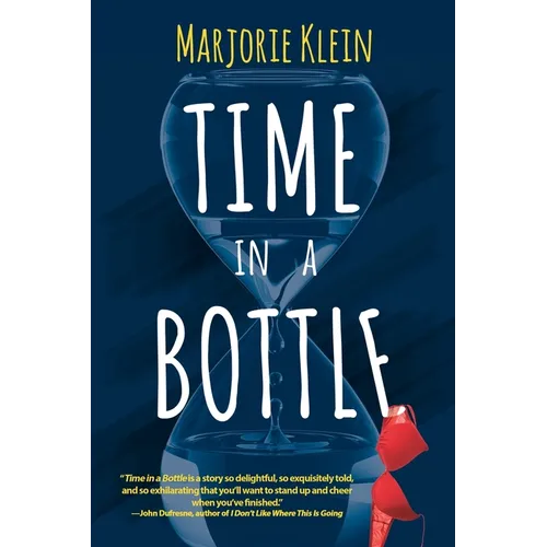 Time In A Bottle: Could The Fountain of Youth Be Real? - Paperback