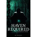 Haven Required: A Lochlan Ellyll Novel
